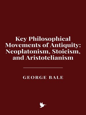 cover image of Key Philosophical Movements of Antiquity